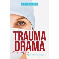 Trauma Drama: Life in a State of Emergency
