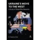 Ukraine’s Move to the West: The Power of Global Elite Networks