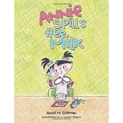 Annie Spills Her Milk