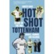 Hot Shot Tottenham: Spurs in the 80s – Hoddle, Hummel and Hazards
