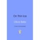 On Thin Ice