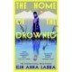 The Home of the Drowned