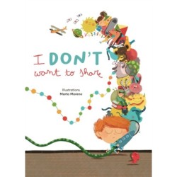 I don’t want to share