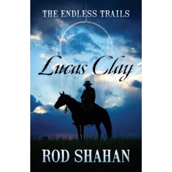 Lucas Clay: The Endless Trails