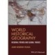 World Historical Geography: Regional Trends and Global Themes