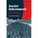 Soviet Internment: Memory, Nostalgia, and the POW Experience