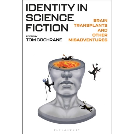 Identity in Science Fiction: Brain Transplants and Other Misadventures