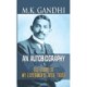 M.K. Gandhi an Autobiography