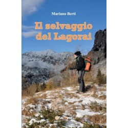 Il selvaggio del Lagorai