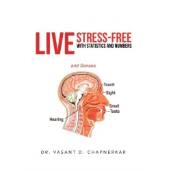 Live Stress-Free with Statistics and Numbers