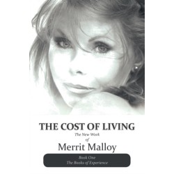 The Cost of Living: The New Work of Merrit Malloy