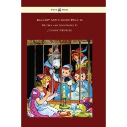 Raggedy Ann's Lucky Pennies - Illustrated by Johnny Gruelle