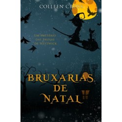Bruxarias de Natal: Um Misterio das Bruxas de Westwick