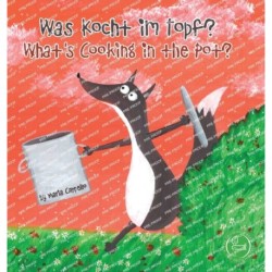 Was Kocht im Topf? - What's Cooking in the Pot?