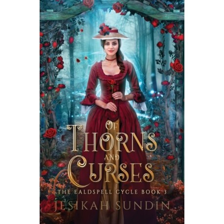 Of Thorns and Curses