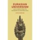 Eurasian Universism: Sinitic Orientations for Rethinking the Western Logos