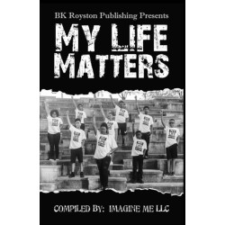 My Life Matters
