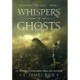 Whispers of Ghosts