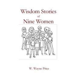 Wisdom Stories of Nine Women