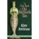 The First Book of Old Mermaids Tales