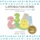 The The Number Story 1 L-ISTORJA TAN-NUMRI: Small Book One English-Maltese