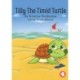 Tilly The Timid Turtle