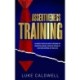 Assertiveness Training: 10 Simple Steps How to Become an Assertive Leader, Stand Up, speak up, and Take Control of Your Life