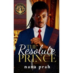 The Resolute Prince