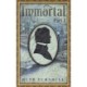 Immortal, Part 1