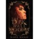 The Dusk Wall Academy Complete Series