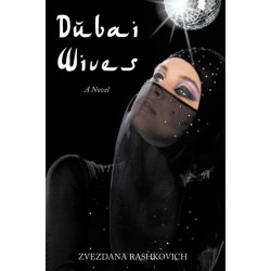 Dubai Wives: A Novel