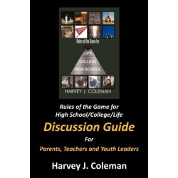 Rules of the Game for High School/College/Life: Discussion Guide
