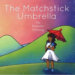 The Matchstick Umbrella