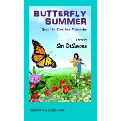 Butterfly Summer: Quest to Save the Monarchs