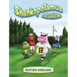 Shankopotamus Goes Golfing