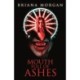 Mouth Full of Ashes