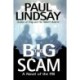 The Big Scam: A Novel of the FBI