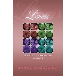 Lovers: Poetry and Other Writing