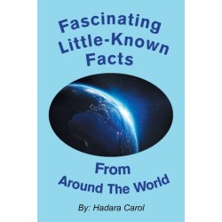 Fascinating Little-Known Facts from Around the World
