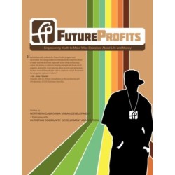 FutureProfits: Empowering Youth to Make Wise Decisions About Life and Money