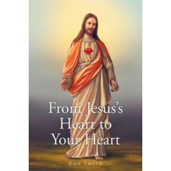 From Jesus's Heart to Your Heart