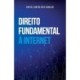Direito Fundamental A Internet