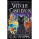 Witchy Flash Back