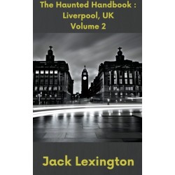The Haunted Handbook: Liverpool UK