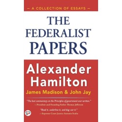The Federalist Papers