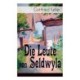 Die Leute von Seldwyla: Band 1&2: Romeo und Julia auf dem Dorfe + Kleider machen Leute + Spiegel, das Katzchen + Der Schmied seines Gluckes + Dietegen + Das verlorne Lachen und andere