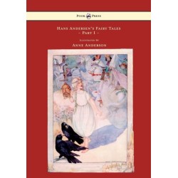 Hans Andersen's Fairy Tales Illustrated By Anne Anderson - Part I