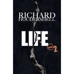 LIFE episode 2: Life Sentence