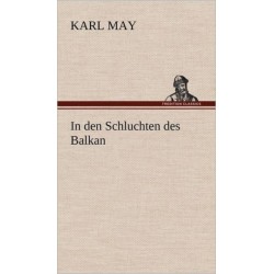 In Den Schluchten Des Balkan