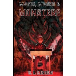 Magic, Masks, & Monsters